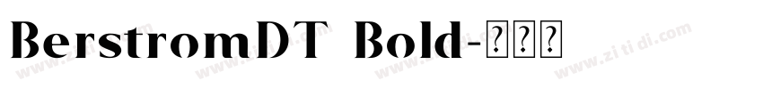 BerstromDT Bold字体转换